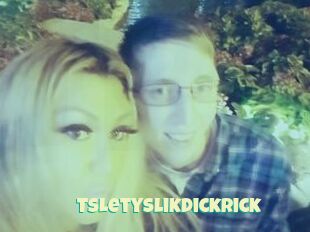 TsLetySlikdickRick