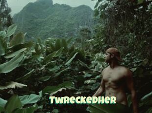 TwreckedHer