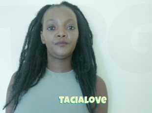 Tacialove