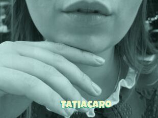 Tatiacaro