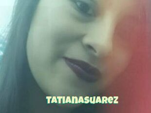 Tatianasuarez