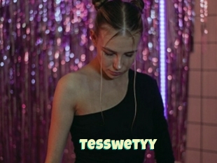Tesswetyy