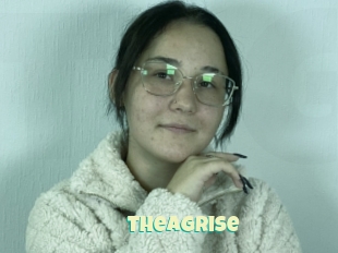 Theagrise