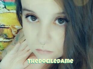 Thedociledame