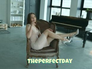 Theperfectday