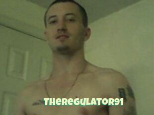 Theregulator91