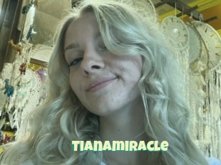 Tianamiracle