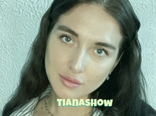 Tianashow