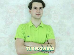 Timflowing