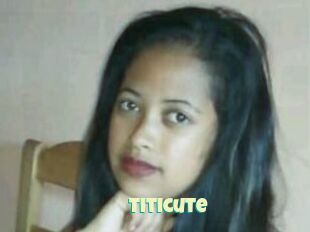 Titicute