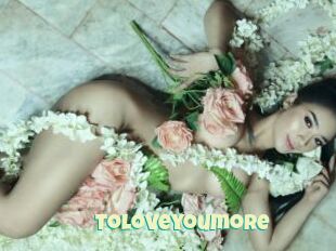 Toloveyoumore
