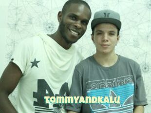 Tommyandkalu