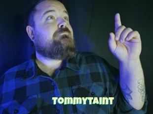 Tommytaint