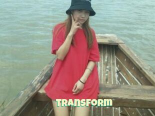 Transform