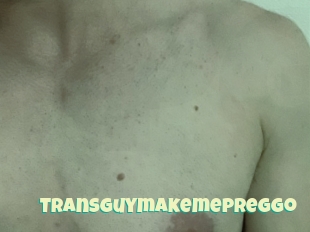 Transguymakemepreggo