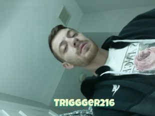 Triggger216