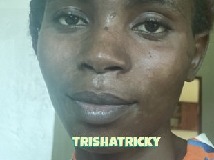 Trishatricky