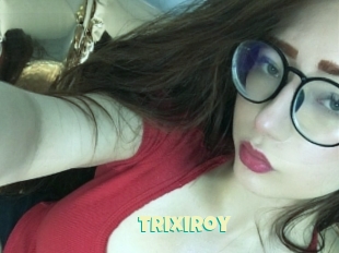 Trixiroy