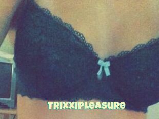 Trixxipleasure
