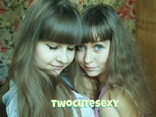 Twocutesexy