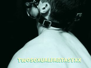 Twosexualfantasy_xx