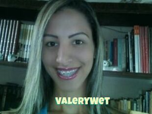 ValeryWet
