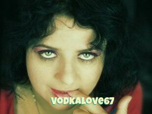 Vodkalove67