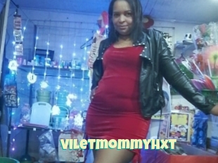 Viletmommyhxt