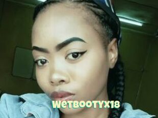Wetbootyx18