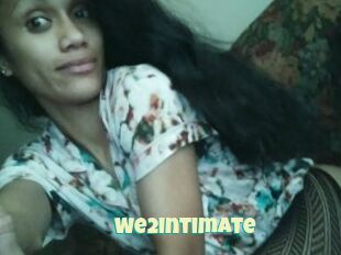 We2intimate