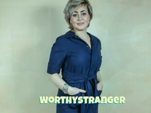 Worthystranger