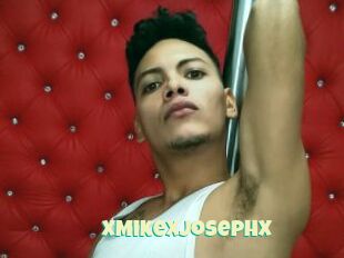 XMikeXJosephX