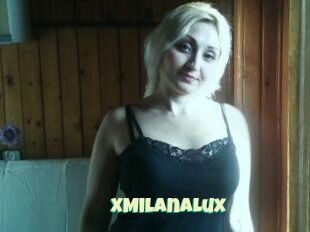 XMilanaLux