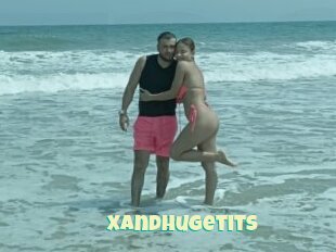 Xandhugetits