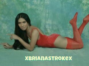 Xbrianastrokex