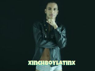 Xinchboylatinx