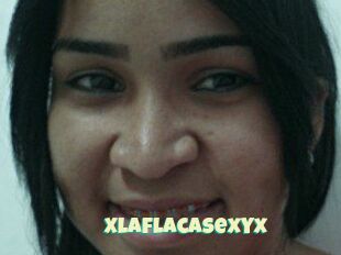 Xlaflacasexyx