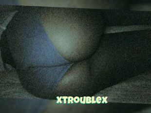 X_trouble_x