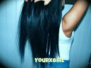 YourXGirl