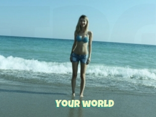 Your_world