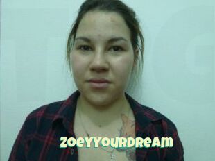 ZoeyYourDream